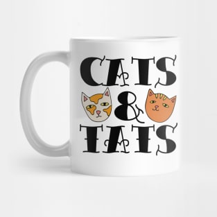 Cats and Tats Mug